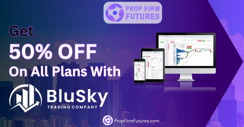 Get 50% OFF On All Plans With BluSky Trading Company