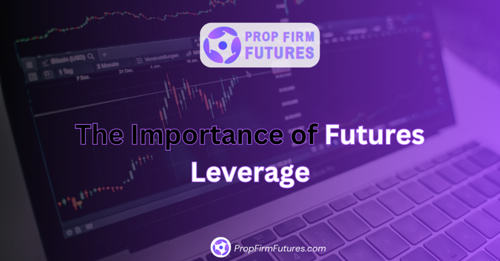 The Importance of Futures Leverage