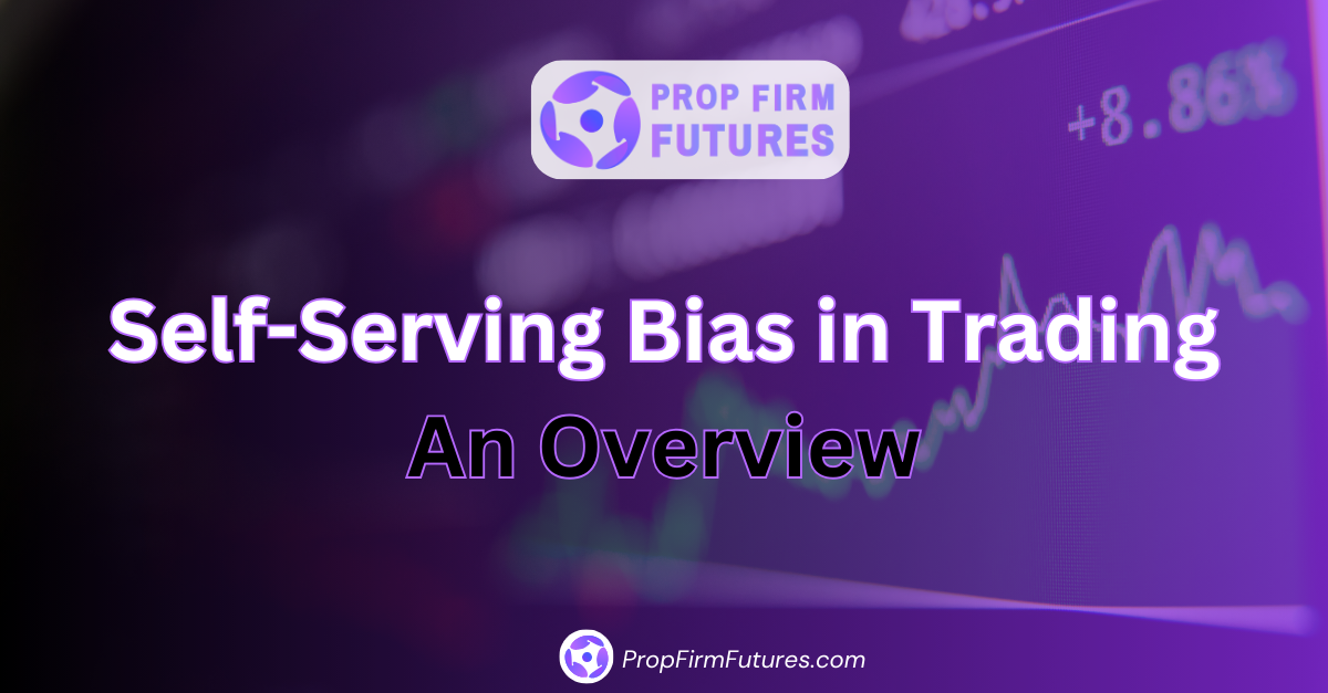 Self-Serving Bias in Trading
